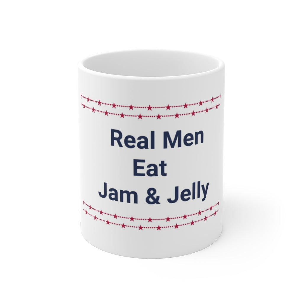 Real Men Eat Jam & Jelly Mug